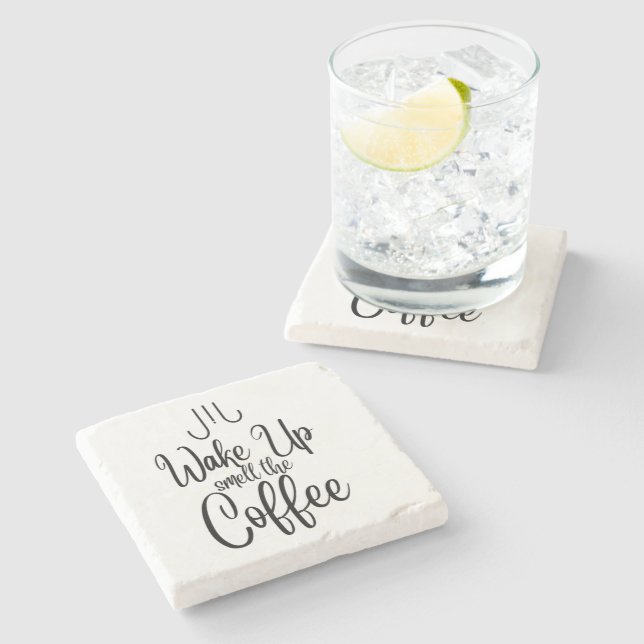 Wake Up Smell the Coffee Typografie Steinuntersetzer (Seitenansicht)