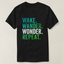 Wake Wander Wonder Repeat Reise-Typografie