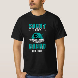 Wakeboard Board Meeting Wakeboarder Wakeboarding T-Shirt