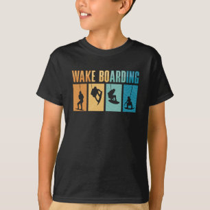 Wakeboard Geweckt Boarding Wakeboarder Wakeboarden T-Shirt