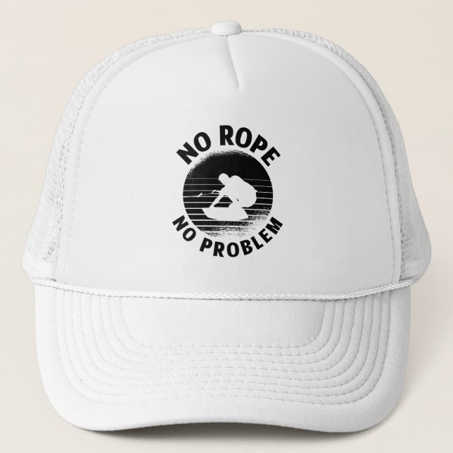 Wakeboard No Rope No Problem Weckte Wakeboarder Truckerkappe (Vorderseite)