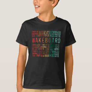 Wakeboard Quote Wakeboarder Weckte Wakeboarding T-Shirt