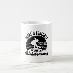 Wakeboarder-Prognose von heute 100% Chance Wakeboa Kaffeetasse