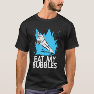 Wakeboarder Wakeboard Wakeboard isst meine Blase T-Shirt
