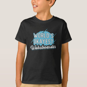 Wakeboarder Wakeboard Wakeboard T-Shirt