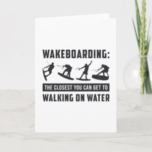 Wakeboarder Wakeboarding Walking on Water Weck Karte