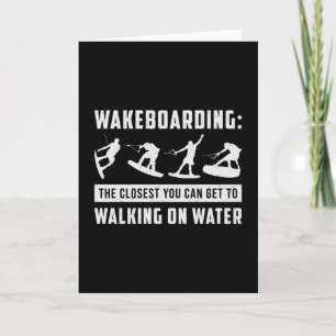 Wakeboarder Walking on Water Weck Wakeboarder Karte