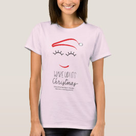 wakeupItschristmas Oneline zusammen T-Shirt