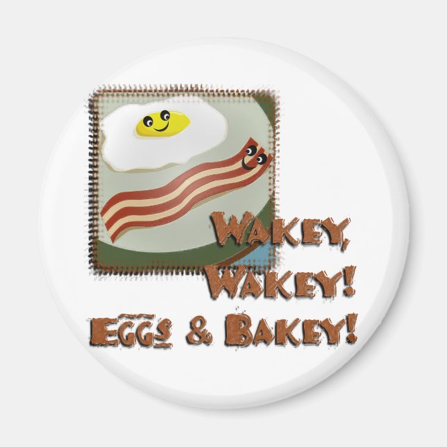 Wakey Eggs & Bakey Magnet (Vorne)