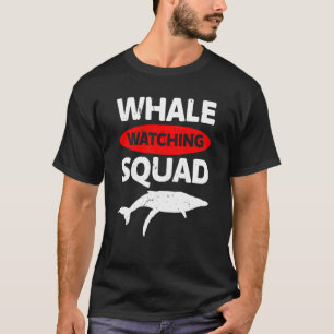 Walbeobachtungskommando Whale Wale beobachten Ketz T-Shirt