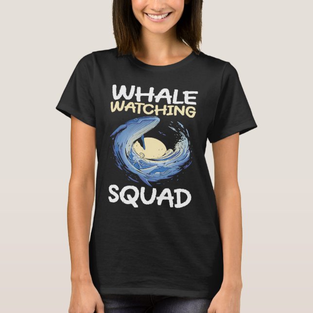 Walbeobachtungskommando Whale Wale beobachten Ketz T-Shirt (Vorderseite)