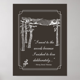 Walden Zitat, "bewusst leben" (dunkel) Poster