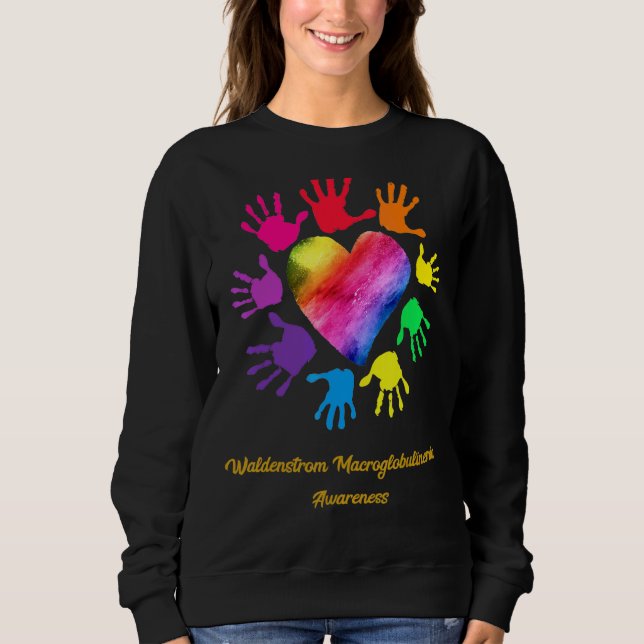 Waldenstrom Macroglobulinemia Awareness Hands Sweatshirt (Vorderseite)