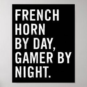 Waldhorn bei Tag, Gamer bei Nacht  Poster