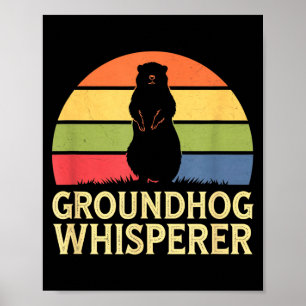 Waldmurmeltier-Flüsterer Lustiger Tierliebhaber Poster