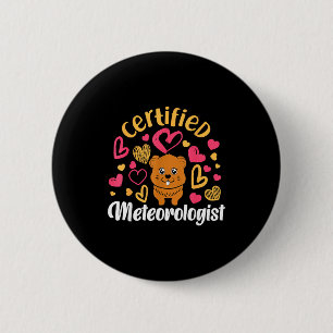 Waldmurmeltier-zertifizierter Meteorologe Button