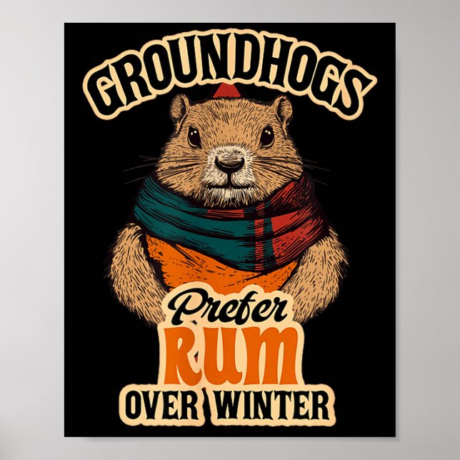Waldmurmeltiere bevorzugen Rum gegenüber Winter  Poster (Vorne)