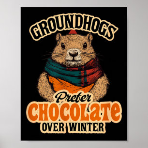 Waldmurmeltiere bevorzugen Schokolade gegenüber Wi Poster