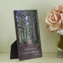 Waldweg Foto mit John Muir Quote Fotoplatte