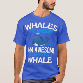 Wale sind Phantastischer Funny Whale Lover T-Shirt