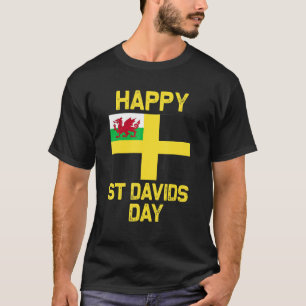 Wales 'Cymru' Welsh Fahne St Davids Day Dewi Hapus T-Shirt