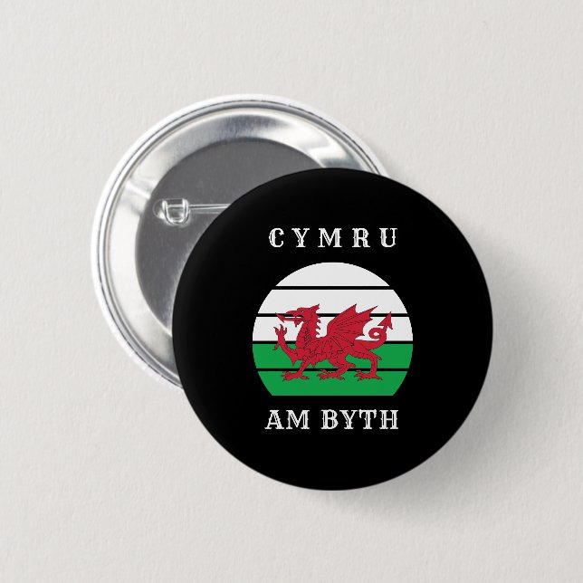 Wales Flag Cymru am Byth Stolz sein walisisch Button (Vorne & Hinten)