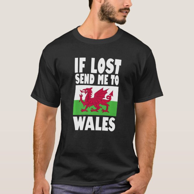 Wales Flag Design  If lost send me to Wales Premiu T-Shirt (Vorderseite)