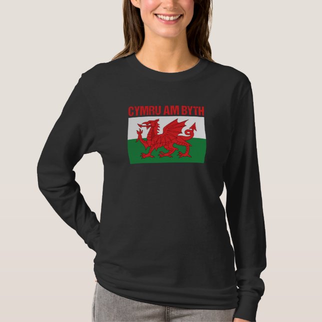 Wales Home Country Welsh Flag Cymru Am Byth T-Shirt (Vorderseite)
