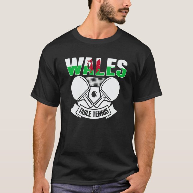 Wales Ping Pong   Welsh Table Tennis Team Supporte T-Shirt (Vorderseite)