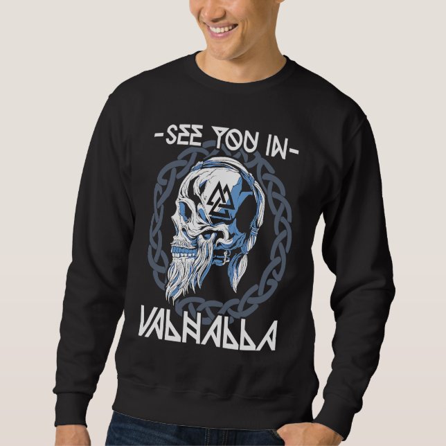 Walhalla keltischer Wikinger nordischer Krieger Wi Sweatshirt (Vorderseite)