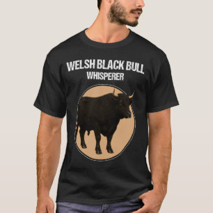 Walisisch Schwarzes Rind Walisisch Schwarzer Bulle T-Shirt