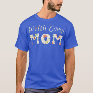 Walisische Corgi Mama Corgi Bekleidung für Frauen T-Shirt