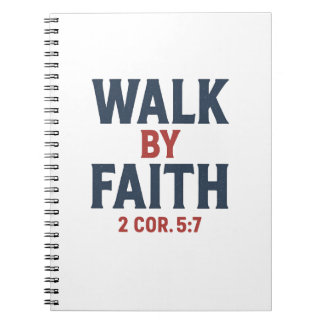 Walk by Faith 2 Cor 5:7 Notizblock