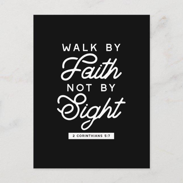 "Walk by Faith" Bible Verse Typografie Design II Postkarte (Vorderseite)