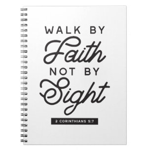 "Walk by Faith" Bible Verse Typografie Design Notizblock