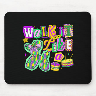 Walk It Like A Balloon Dog Mardi Gras Men Women Ki Mousepad