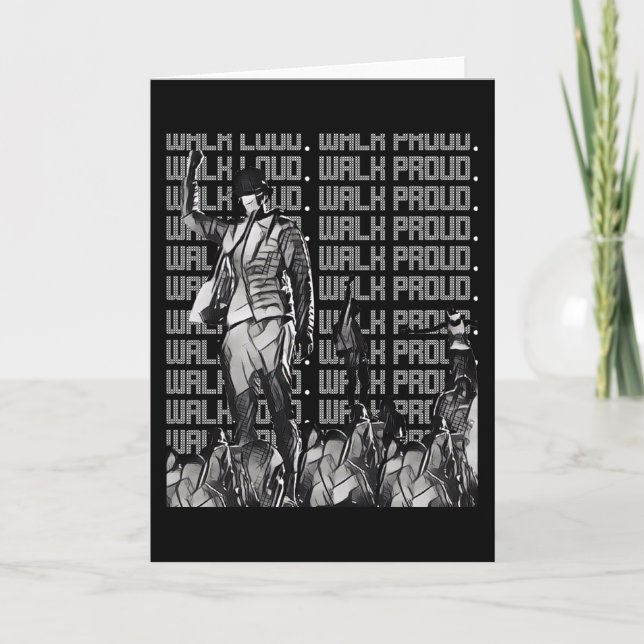 Walk Loud Walk Proud Karte (Vorderseite)