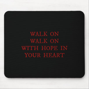 Walk On Mit Hoffnung In Ihrem Herzen Liverpool Lie Mousepad