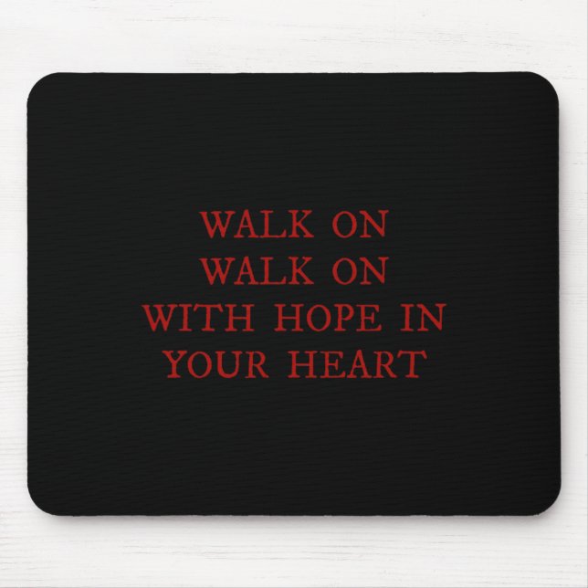 Walk On Mit Hoffnung In Ihrem Herzen Liverpool Lie Mousepad (Vorne)