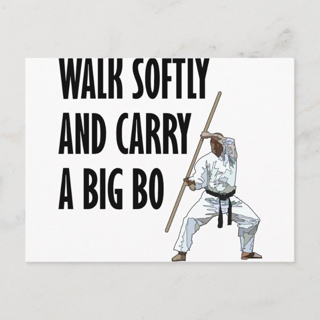 Walk Softly Bo Postkarte (Vorderseite)