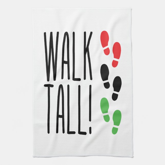 Walk Tall Handtuch (Vertikal)