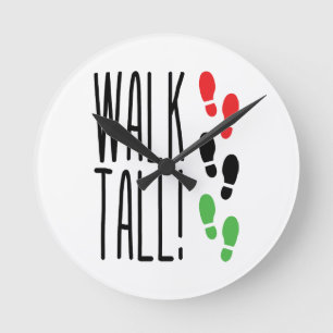 Walk Tall Runde Wanduhr