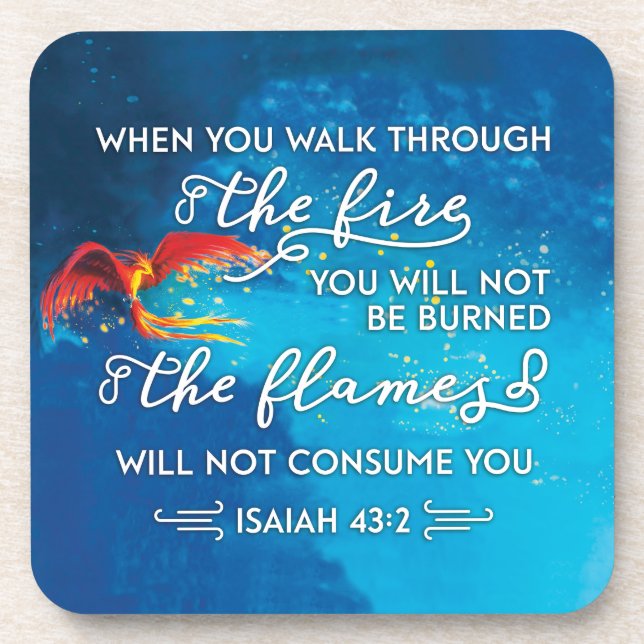 "Walk Through Fire" Isaiah 43:2 Bibel Verse Untersetzer (Vorderseite)