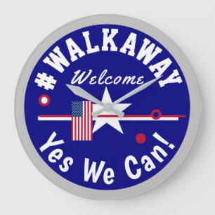#walkaway Yes Wir können Große Wanduhr