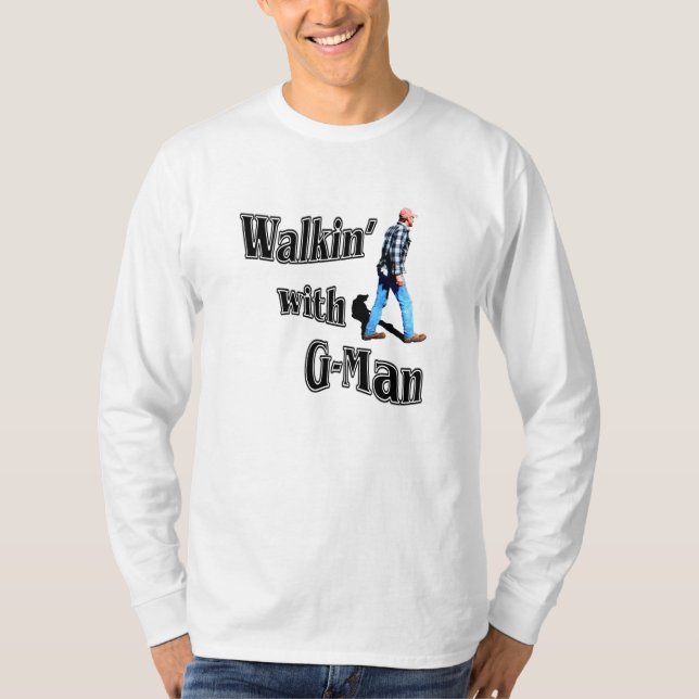 Walkin mit G-Man T-Shirt (Vorderseite)