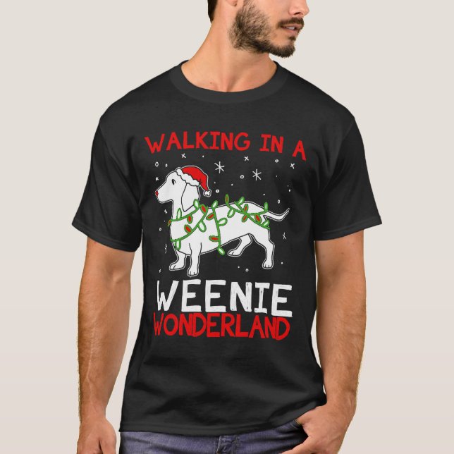 Walking In A Weenie Wonderland Christmas Dachshund T-Shirt (Vorderseite)