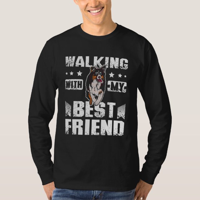 walking with my best friend australian shepherd T-Shirt (Vorderseite)