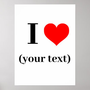Wall Poster - Custom I heart (dein Text)