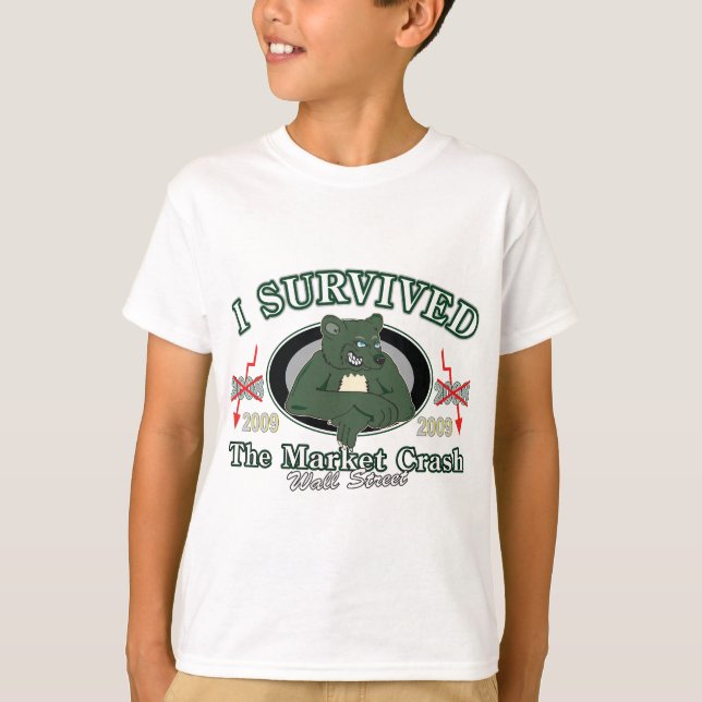 Wall-Street/I hat den Crash am Markt überstanden T-Shirt (Vorderseite)
