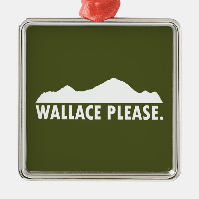 Wallace Idaho Bitte Ornament Aus Metall (Vorne)
